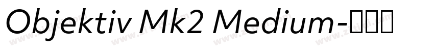 Objektiv Mk2 Medium字体转换 Objektiv Mk2 Medium字体转换